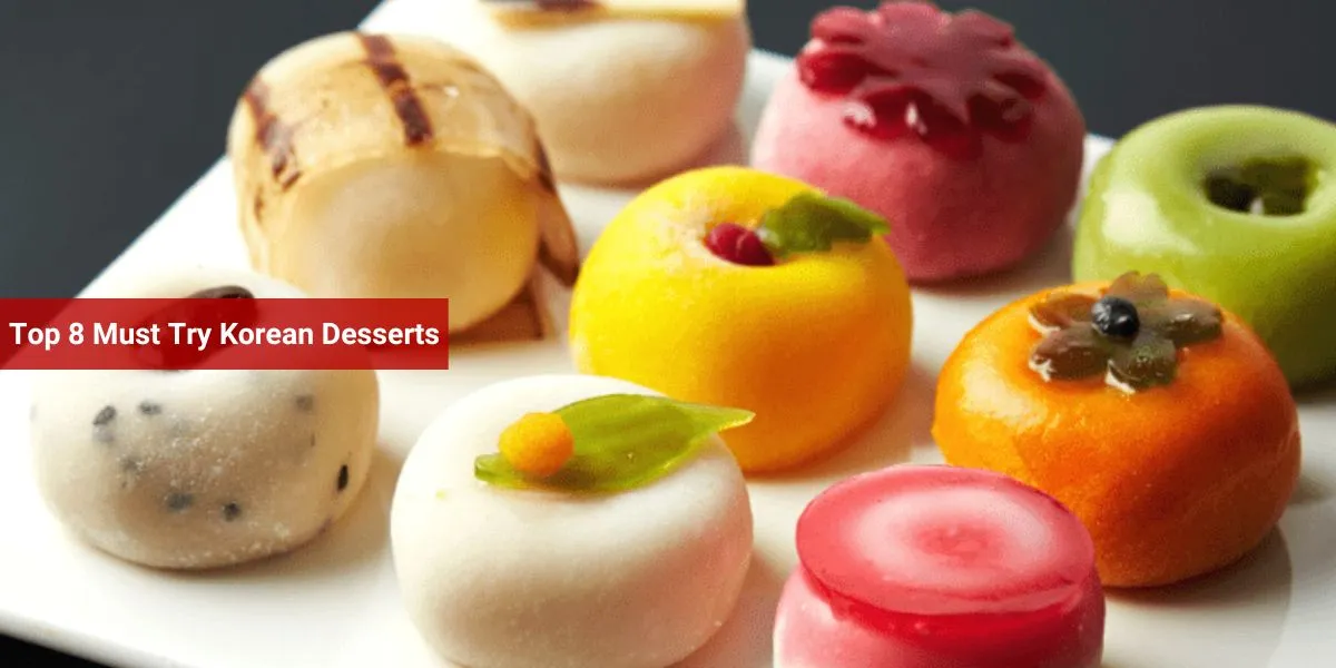 Top 8 Must Try Korean Desserts